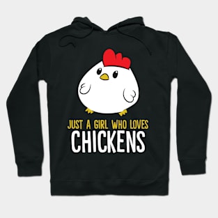 Just a Girl Who Loves Chickens Cute Chicken Hoodie